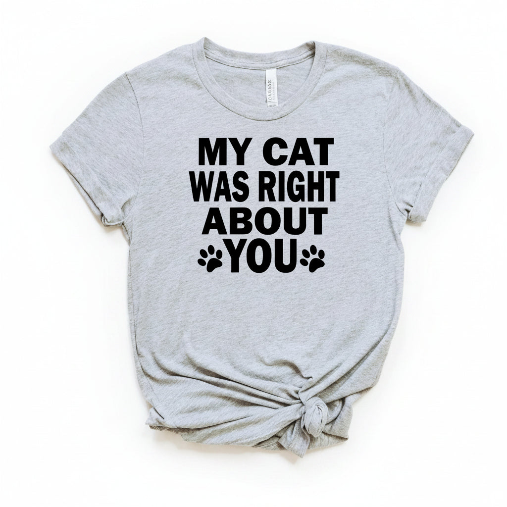 Funny Cat Shirt – Bella Canvas Tee